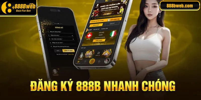 Quy trình đăng ký truy cập vào trang chủ 888B